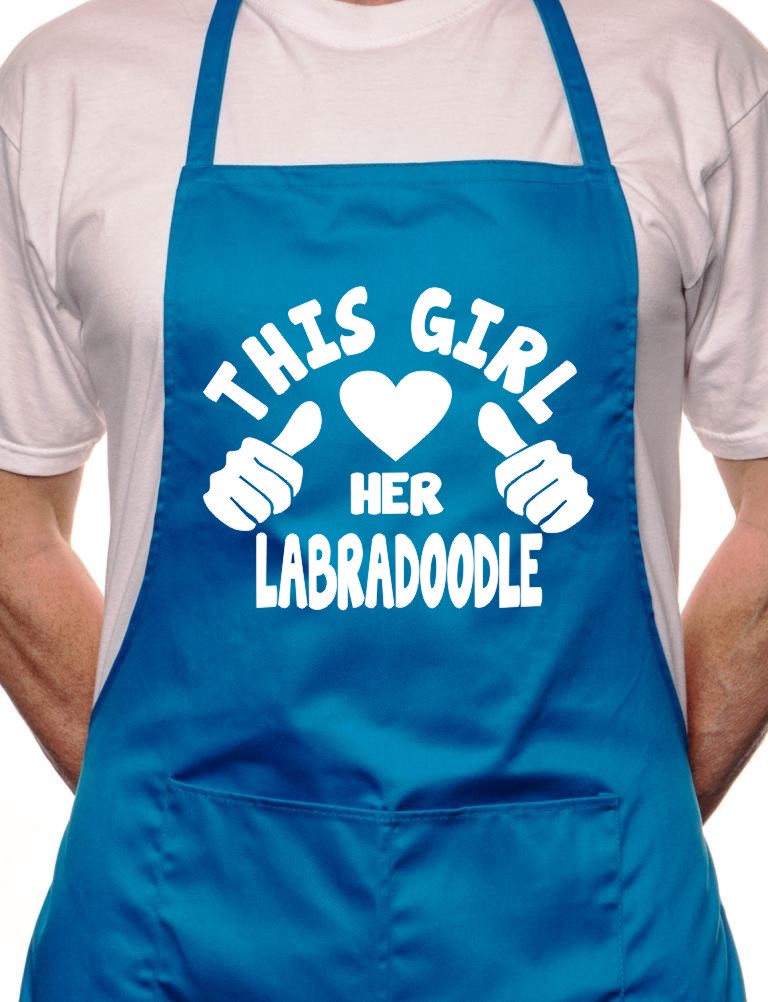 Adult This Girl Loves Her Labradoodle Dog BBQ Cooking Funny Novelty Apron