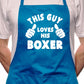 Adult This Guy Loves His Boxer BBQ Dog Cooking Funny Novelty Apron