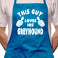 Adult This Guy Loves His Greyhound BBQ Dog Cooking Funny Novelty Apron