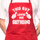 Adult This Guy Loves His Greyhound BBQ Dog Cooking Funny Novelty Apron