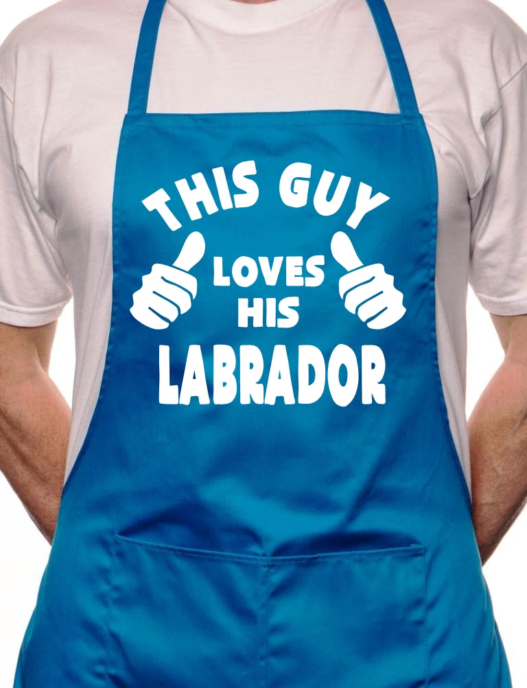 This Guy Loves His Labrador BBQ Dog Cooking Apron