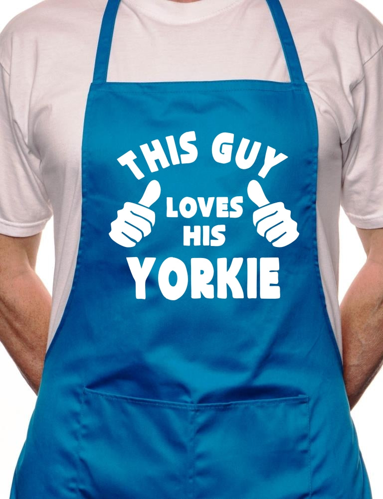 Adult This Guy Loves His Yorkie BBQ Dog Cooking Funny Novelty Apron