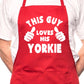 Adult This Guy Loves His Yorkie BBQ Dog Cooking Funny Novelty Apron