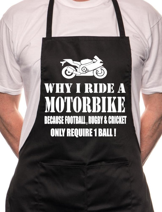 Adult Why I Ride A Motorbike BBQ Cooking Funny Novelty Apron