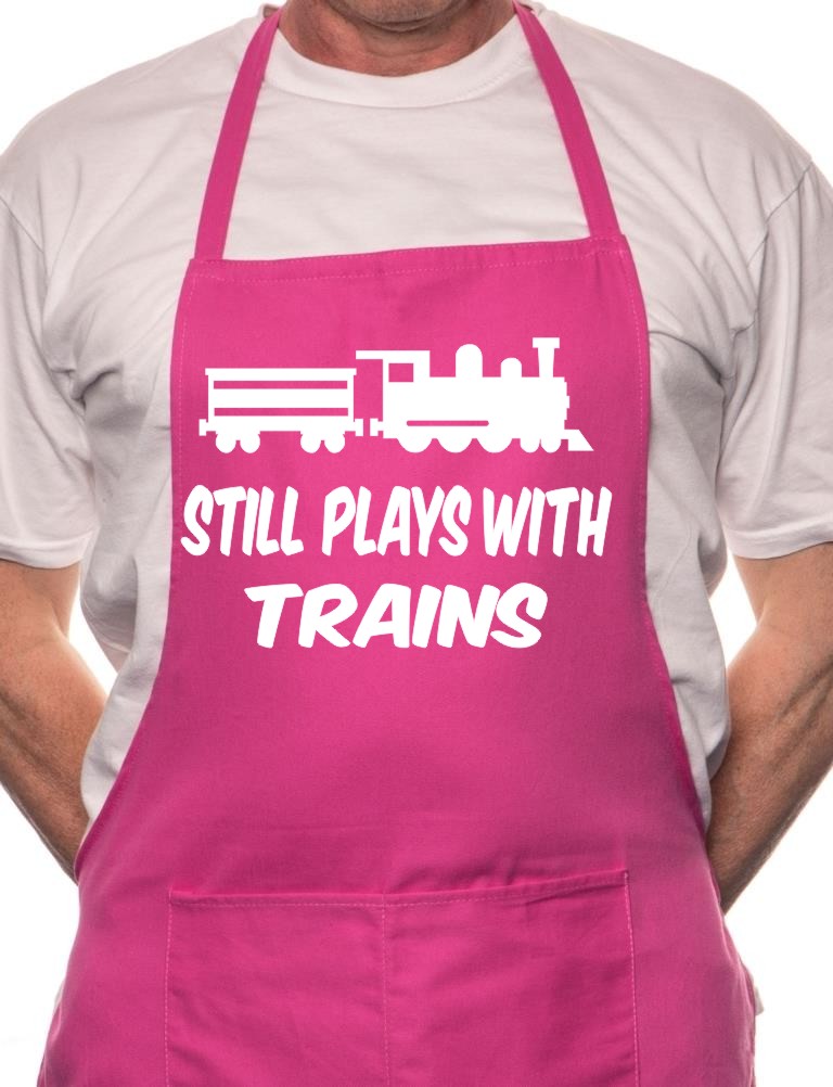 I Still Play With Trains BBQ Cooking Apron