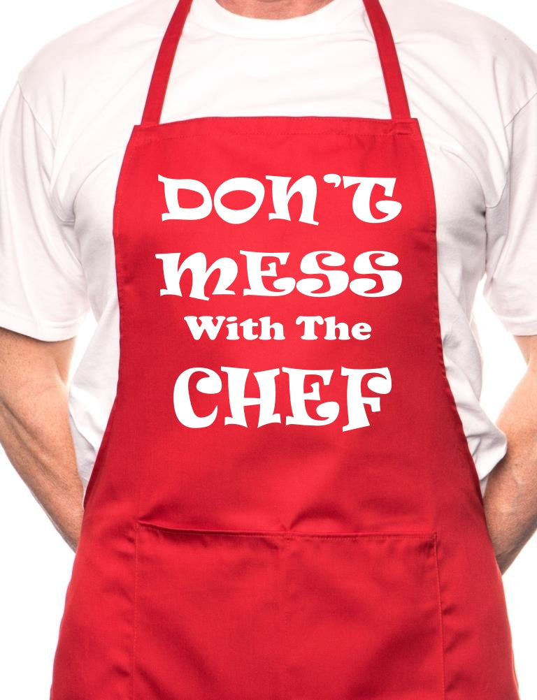 Don't Mess With The Chef Cooking Funny Unisex Apron