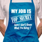 Adult My Job Is Top Secret BBQ Cooking Funny Novelty Apron