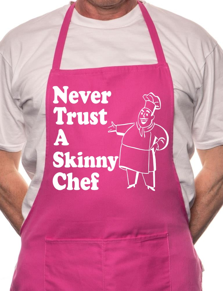 Never Trust Skinny Chef Cooking Unisex Apron