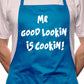 Adult Mr Good Lookin Is Cookin Novelty Cooking Funny Unisex Apron