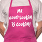 Adult Mr Good Lookin Is Cookin Novelty Cooking Funny Unisex Apron