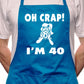 Oh Crap I'm 40 Ladies Birthday BBQ Cooking Apron