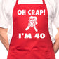 Oh Crap I'm 40 Ladies Birthday BBQ Cooking Apron