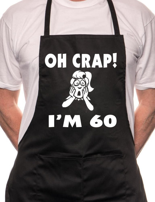 Oh Crap I'm 60 Ladies Birthday BBQ Cooking Apron