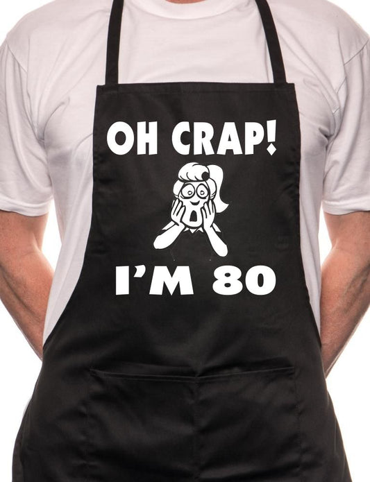 Oh Crap I'm 80 Ladies Birthday BBQ Cooking Apron