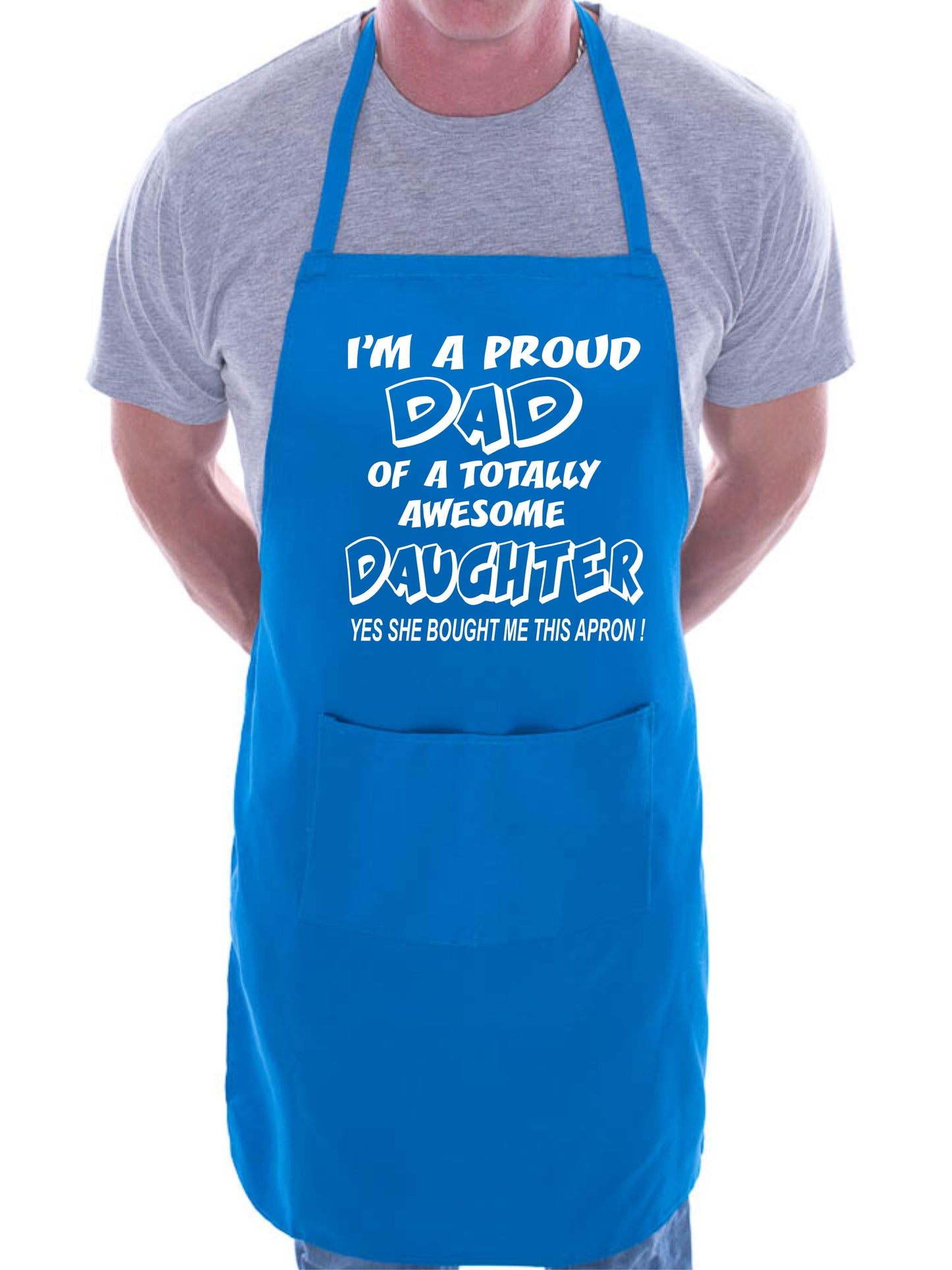 Proud Dad Of Awesome Daughter BBQ Cooking Apron