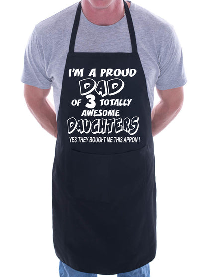 Proud Dad Of 3 Awesome Daughter BBQ Cooking Apron