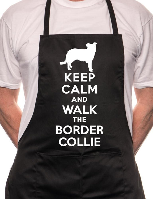 Keep Calm Walk The Border Collie Dog Lover BBQ Cooking Novelty Apron