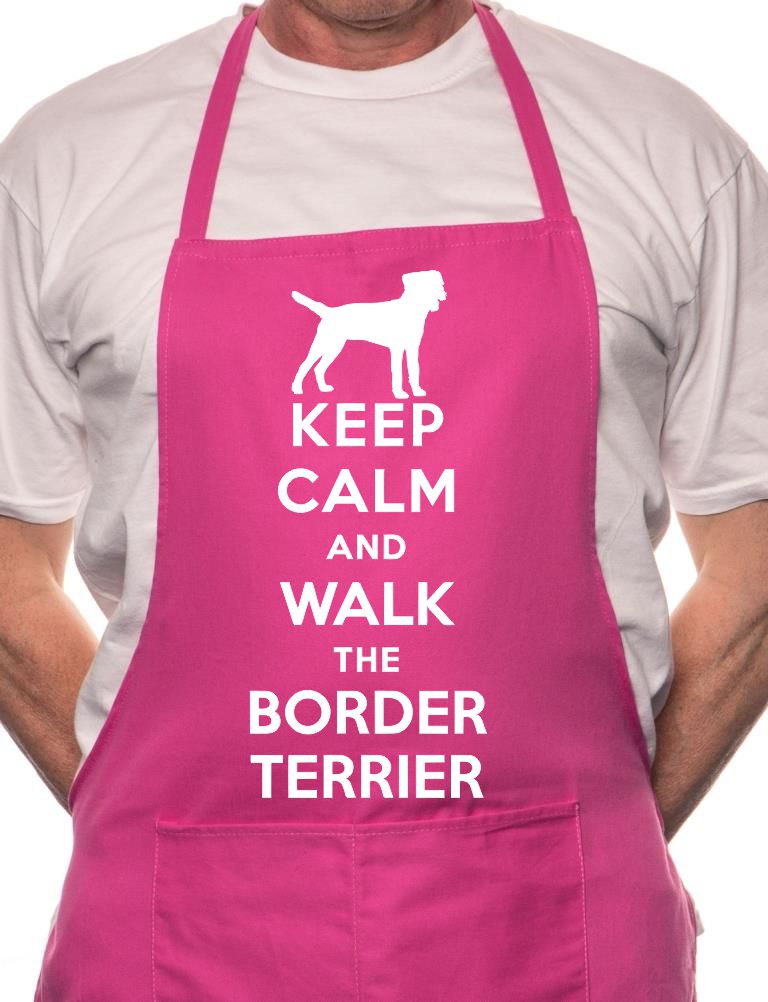 Keep Calm Walk The Border Terrier Dog Lover BBQ Cooking Apron