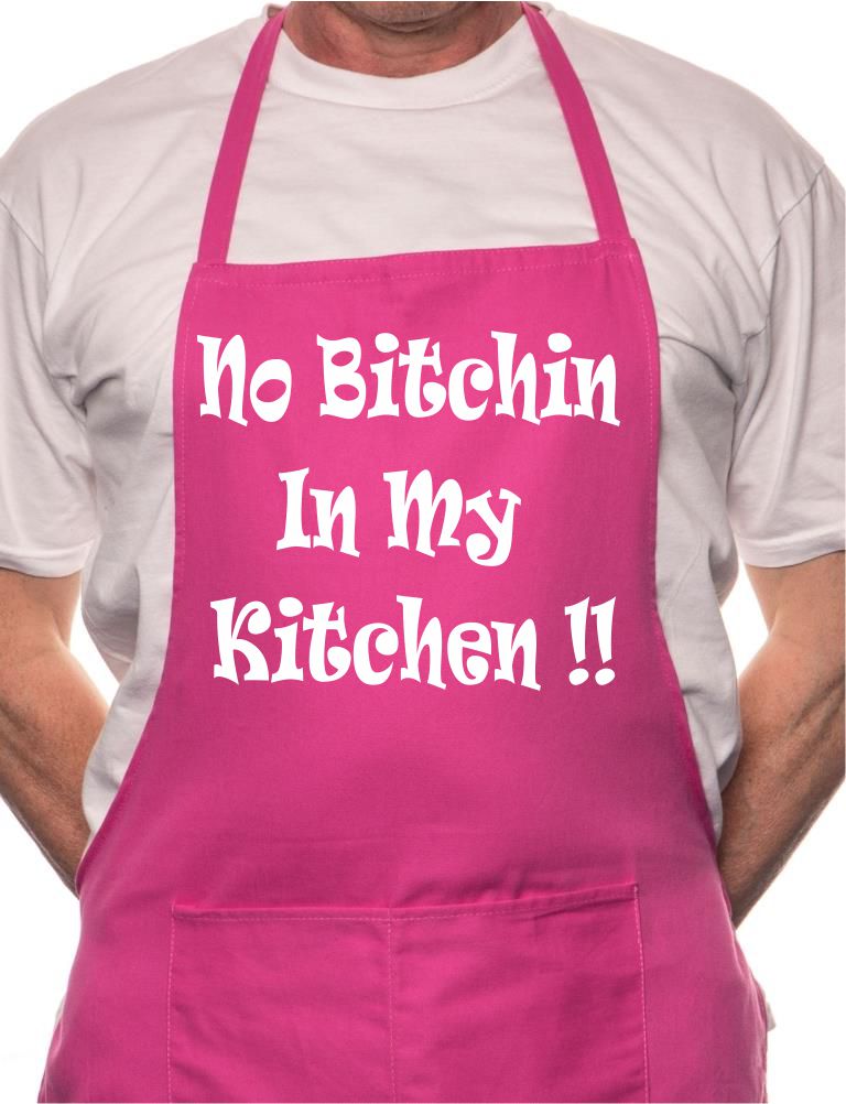 No Bitchin In My Kitchen Funny BBQ Cooking Novelty Apron