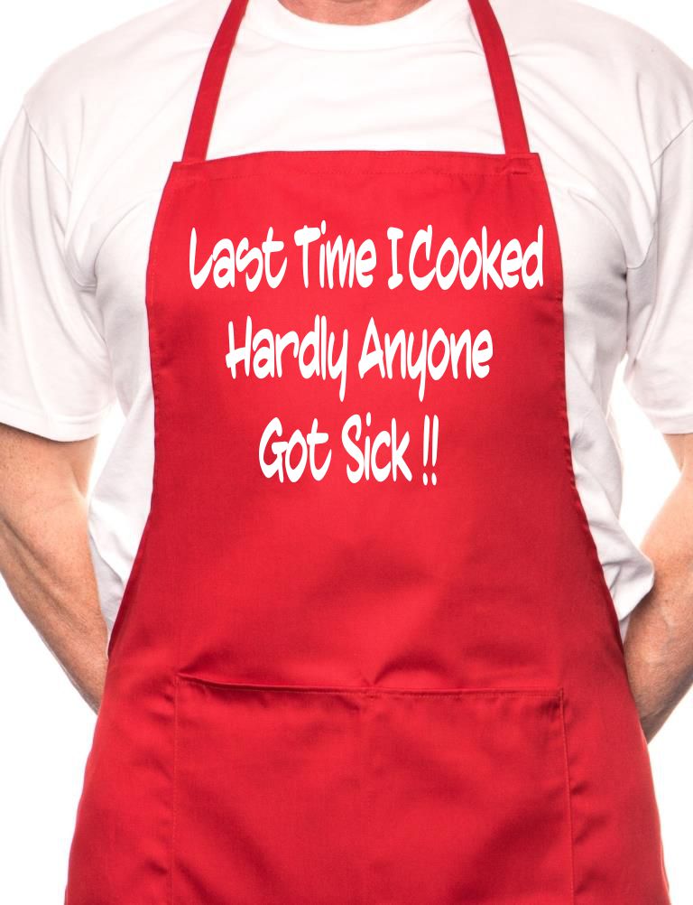 No One Got Sick If I Cook Fathers Day BBQ Cooking Apron