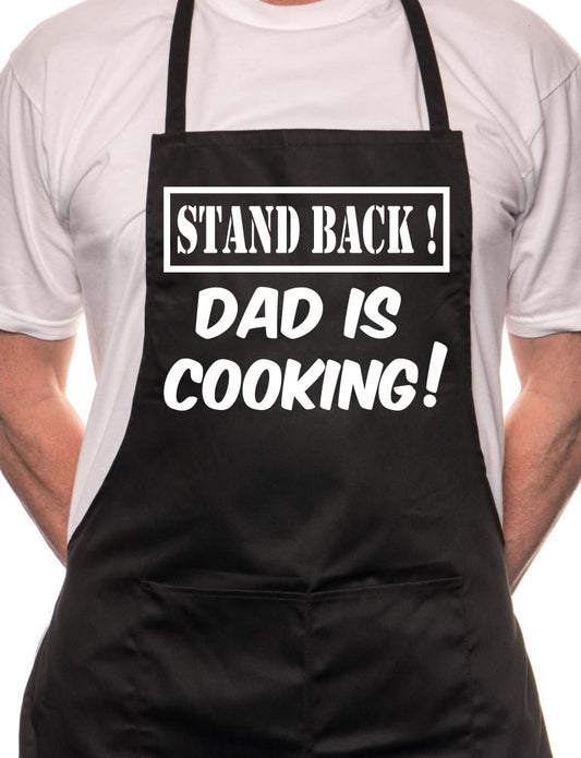 Stand Back Dad Is Cooking Fathers Day BBQ Cooking Apron