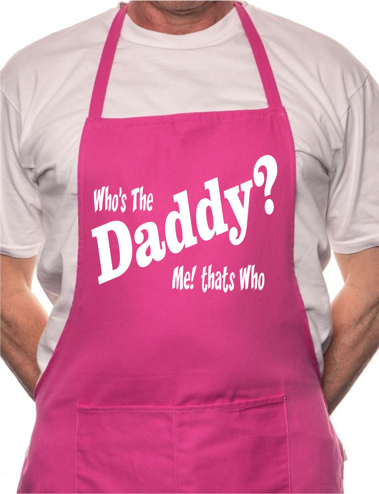 Who's The Daddy New Dad Baby BBQ Cooking Novelty Apron