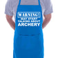 Warning May Talk About Archery Funny BBQ Novelty Cooking Apron