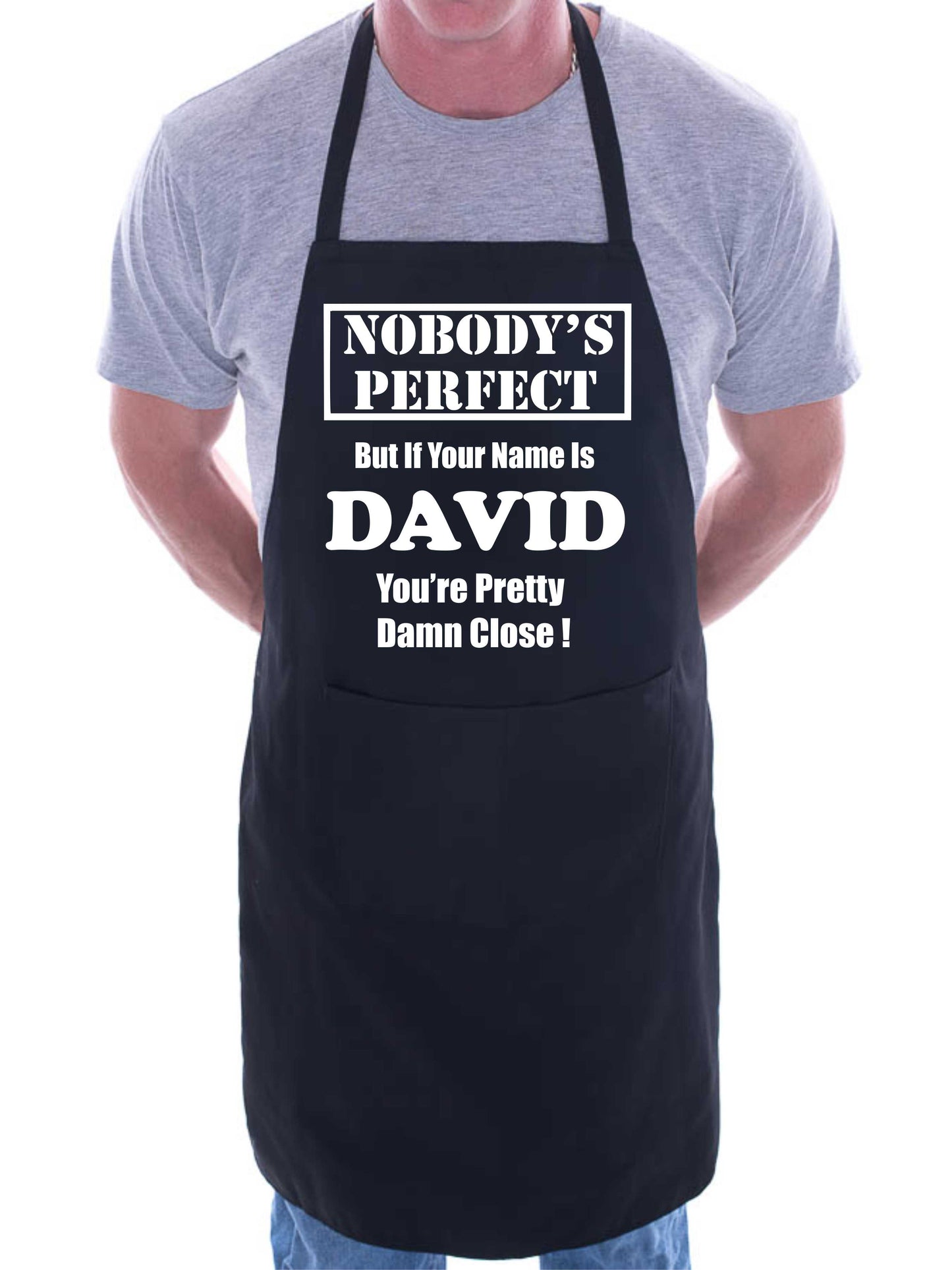 Apron With Personalised Name Nobodys Perfect Dave