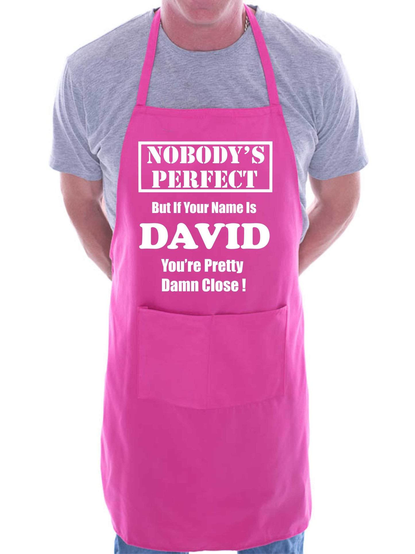 Apron With Personalised Name Nobodys Perfect Dave