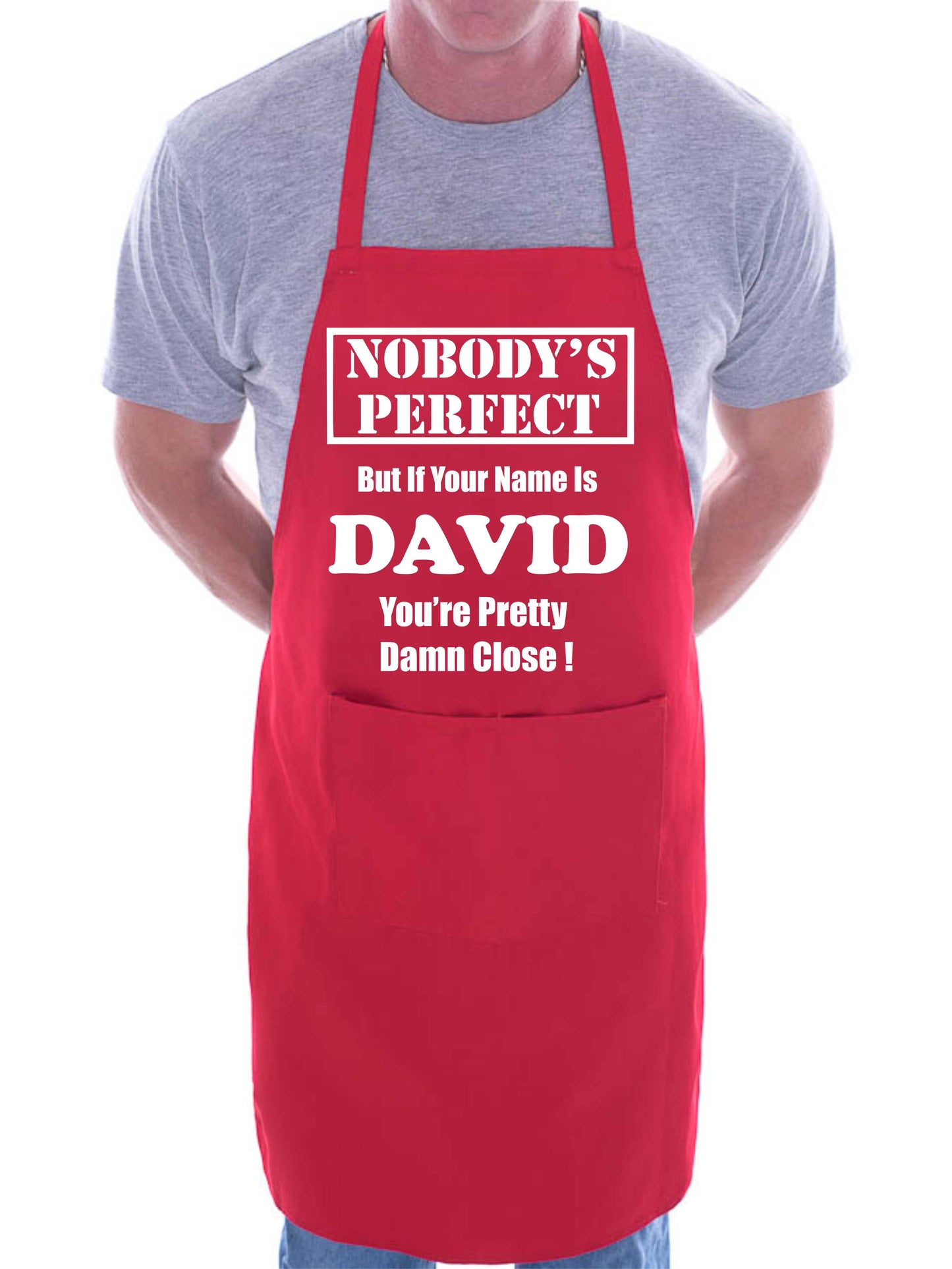 Apron With Personalised Name Nobodys Perfect Dave