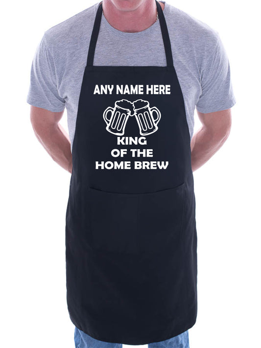 King Of Homebrew Customise This Apron Add Name Here BBQ Baking Cooking