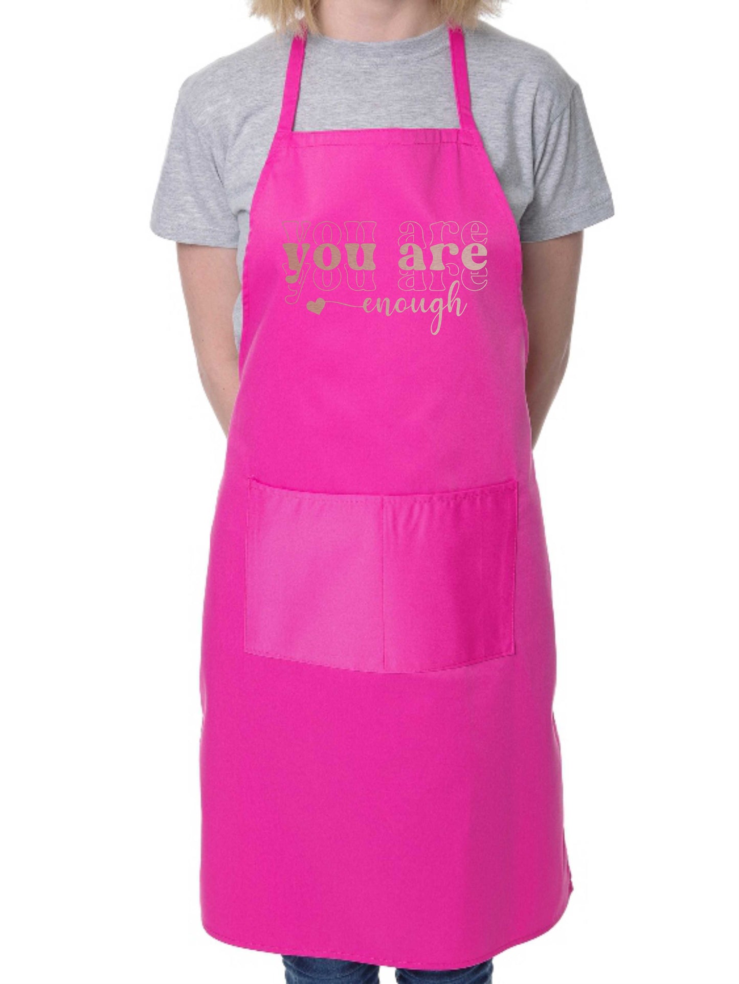 You Are Enough Apron Mental Health Awareness Birthday Gift Cooking Baking BBQ