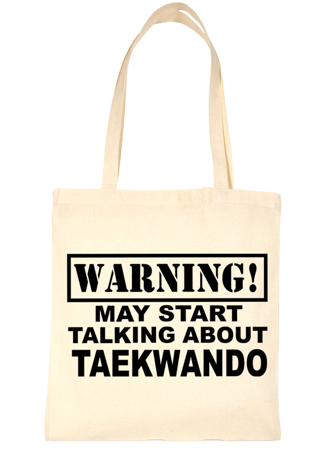 Warning May Talk About Taekwondo Martial Arts Bag For Life Shopping Tote Bag