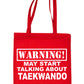 Warning May Talk About Taekwondo Martial Arts Bag For Life Shopping Tote Bag