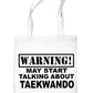 Warning May Talk About Taekwondo Martial Arts Bag For Life Shopping Tote Bag