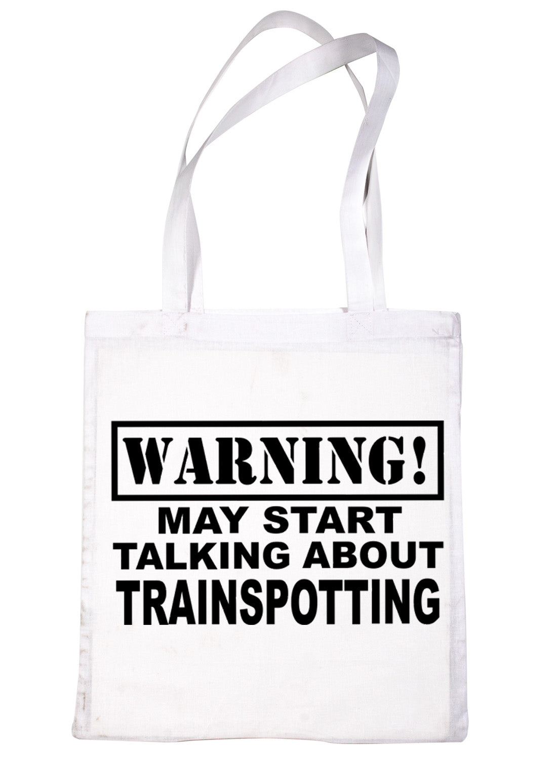 Warning May Talk About Trainspotting Bag For Life Shopping Tote Bag