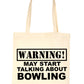 Warning May Talk About Bowling Crown Green Bag For Life Shopping Tote Bag