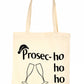 Prosec-Ho Prosecco Christmas Gift Funny Xmas Shopping Tote Bag For Life