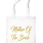 Mother Of The Bride Wedding Favour Gift Bags Hen Party Funny Shopping Tote Bag