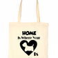 Home Is Where Your Westie Dog Is Funny Dog Lover Gift Shopping Tote Bag