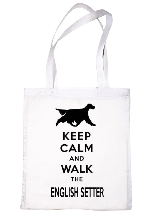 Keep Calm & Walk The English Setter Funny Dog Lover Gift Shopping Tote Bag