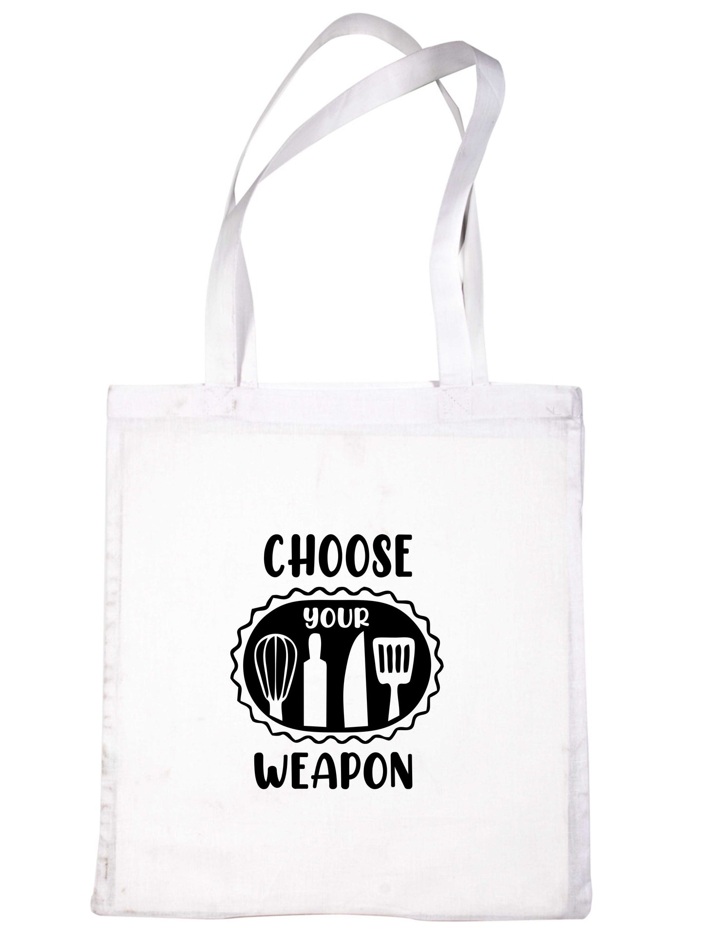 Choose Your Weapon Tote Bag Funny Gift Resuable Shopping Bag