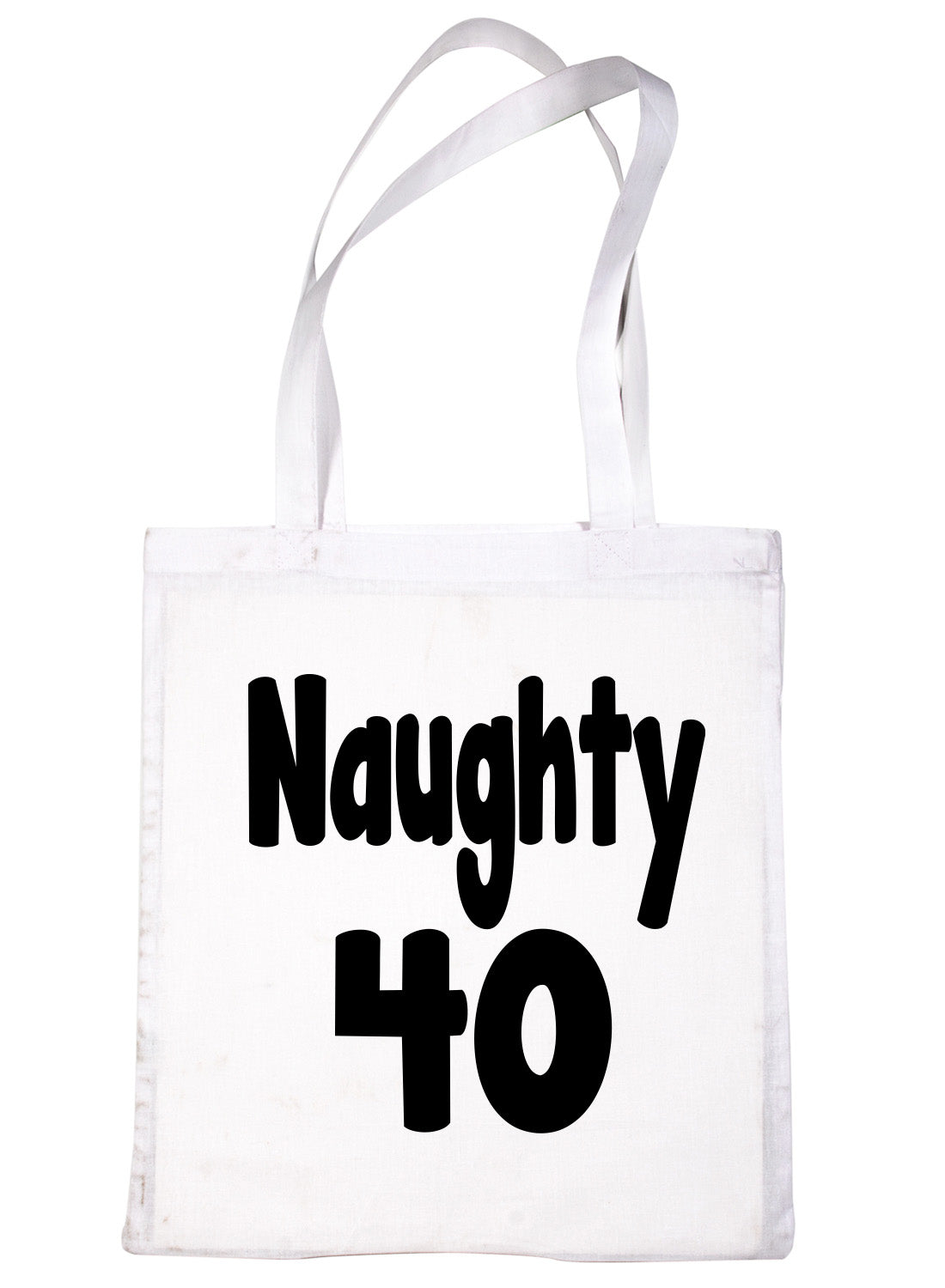 Naughty 40 Birthday Age 40 Bag For Life Shopping Tote Bag Ladies Gift