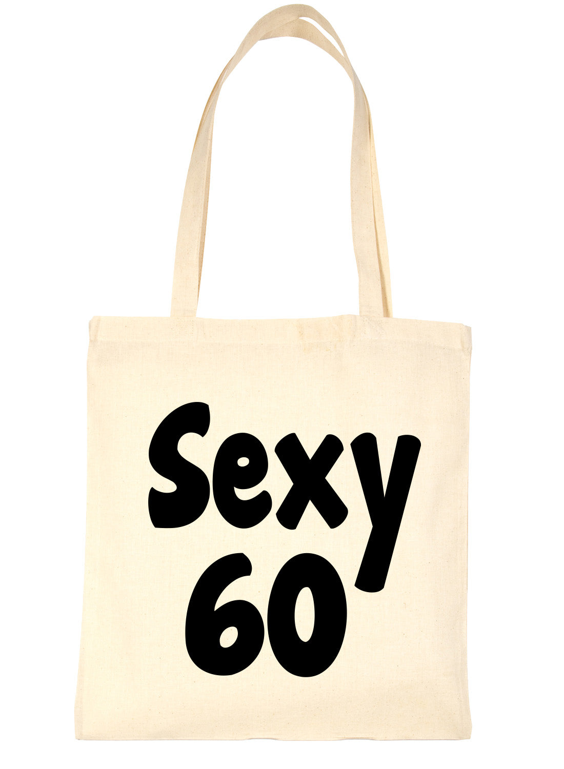 Sexy 60 60th Birthday Age 60 Bag For Life Shopping Tote Bag Ladies Gift
