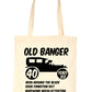 40th Old Banger Birthday Age 40 Bag For Life Shopping Tote Bag Ladies Gift