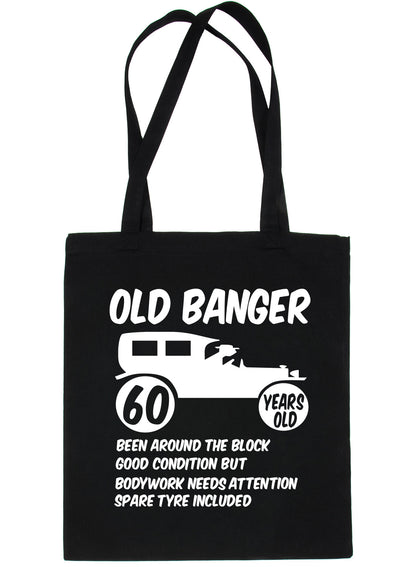 60th Old Banger Birthday Age 60 Bag For Life Shopping Tote Bag Ladies Gift