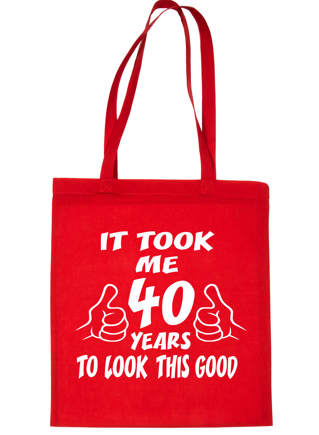 Birthday It Took 40 Years To Look This Good Shopping Tote Bag Ladies Gift