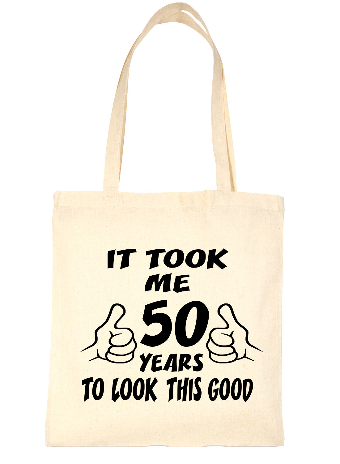 Birthday It Took 50 Years To Look This Good Shopping Tote Bag Ladies Gift