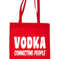 Vodka Connecting Funny Hen Party Shopping Tote Bag Ladies Gift