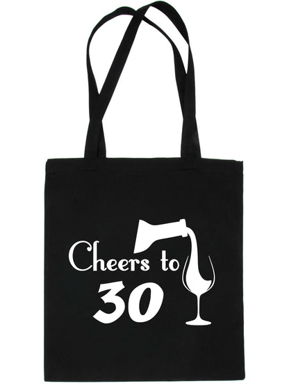 Cheers to Being 30 Birthday Gift For 30 Year Old Reusable Shopping Tote Bag